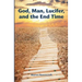God, Man, Lucifer, and the End Times