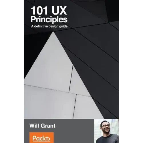 101 UX Principles: A definitive design guide