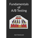 Fundamentals of A/B Testing