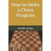 How to Write a Chess Program