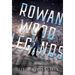 Rowan Wood Legends