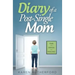 Diary of a Post-Single Mom
