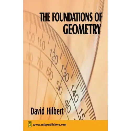 The Foundation of Geometry