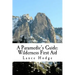 A Paramedic's Guide: Wilderness First Aid