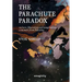 The Parachute Paradox: On Love, Liberation and Imagination. A Memoir From Palestine