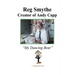Reg Smythe: Creator of Andy Capp: My Dancing Bear