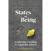 States of Being: Leadership Coaching for Equitable Schools