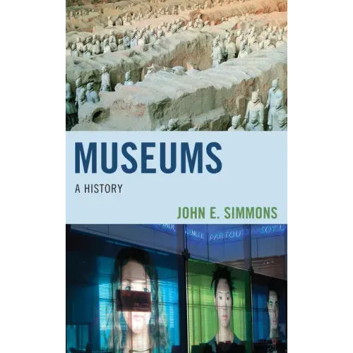 Museums: A History