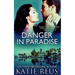 Danger in Paradise