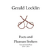 Poets and Pleasure Seekers: New and Selected Poems, 2010-2015