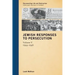 Jewish Responses to Persecution: 1944-1946