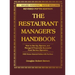 The Restaurant Manager's Handbook: How to Set Up, Operate, and Manage a Financially Successful Food Service Operation [With CDROM]