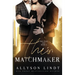 Their Matchmaker