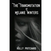 The Transmutation of Melanie Winters