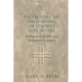 The Proper Care and Feeding of Church Volunteers: A Practical Guide for Volunteer Leaders