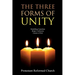 The Three Forms of Unity: Heidelberg Catechism, Belgic Confession, Canons of Dort