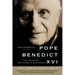 The Essential Pope Benedict XVI: His Central Writings and Speeches