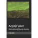 Angel Holler: Nishnabotna County Stories