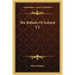 The Ballads Of Ireland V2