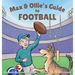 Max & Ollie's Guide to Football