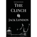 The Clinch: The Pugilism Anthology