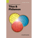 An Exegetical Summary of Titus and Philemon, 2nd Edition