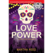 Love Power: A Crescent City New Orleans Mystery