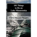101 Things to Do on Lake Minnetonka