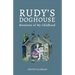 Rudy's Doghouse: Memories of My Childhood