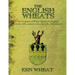 The English Wheats: The Evolution of Wheat Families in England from the 14th Century to the End of the 19th Century