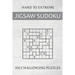 Hard to Extreme Jigsaw Sudoku - 100 Challenging Puzzles: Irregular Sudoku Puzzle Book for Adults - Extremely Difficult Sudoku Variant for Advanced Pla