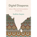 Digital Diasporas: Labor and Affect in Gendered Indian Digital Publics