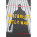Prisoners After War: Veterans in the Age of Mass Incarceration