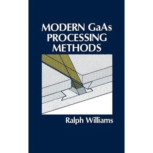 Modern GAAS Processing Methods