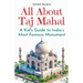 All About Taj Mahal: A Kid's Guide to India's Most Famous Monument