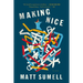 Making Nice: A Novel in Stories
