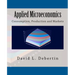 Applied Microeconomics: Consumption, Production and Markets