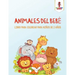 Animales Del Bebé: Libro Para Colorear Para Niños De 2 Años