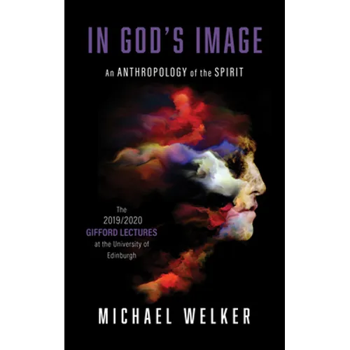 In God's Image: An Anthropology of the Spirit
