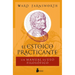 Estoico Practicante, El