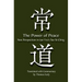 The Power of Peace: New Perspectives in Lao Tzu's Tao Te Ching