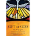 The Gift of God: The Holy Spirit