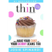 How to Have Your Cake and Your Skinny Jeans Too: Stop Binge Eating, Overeating and Dieting For Good, Get the Naturally Thin Body You Crave From the In