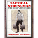 Tactical Strongman: The Complete Guide