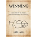 Winning: Create The Life You Deserve Through Charm, Magnetism & Strategy