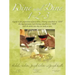 Wine and Dine 1-2-3: A Guide to the Preparation of Great Dishes, Choosing Wines/Beers to Add During Preparation and Selecting Wines/Beers
