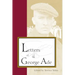 Letters of George Ade