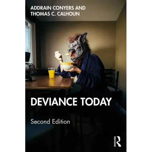 Deviance Today