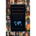 Kingdom Without Borders: The Untold Story of Global Christianity