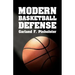 Modern Basketball Defense